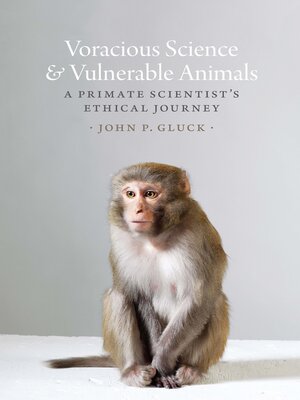cover image of Voracious Science and Vulnerable Animals
